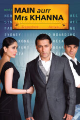 Main Aurr Mrs Khanna (2009)  vegamovies.center